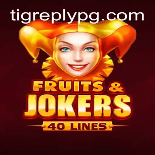 Descubra o Fascinante Mundo de FruitsAndJokers40 com Tigreply