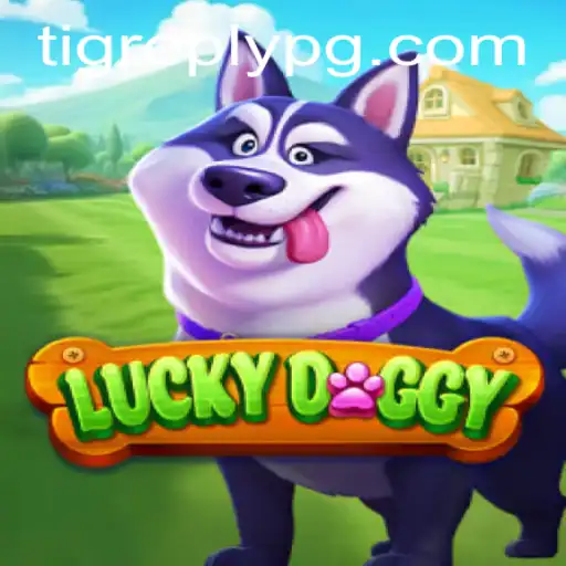 Explorando o Universo do Jogo LuckyDoggy e a Mecânica de Tigreply